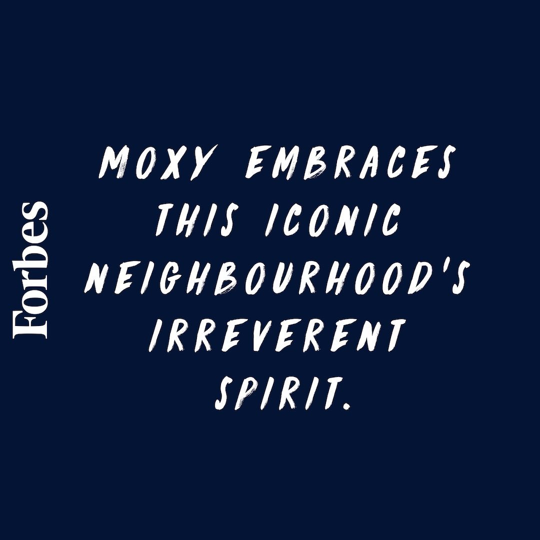 Moxy East Village Has Arrived And We re all About The Neighborhood